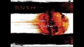 Rush Freeze, pt. 4 of &#39;Fear&#39;