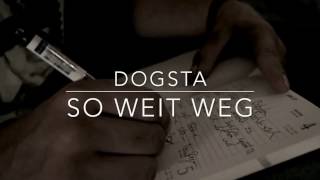 TEASER: DOGSTA - SO WEIT WEG (Beat Prod. by BeatBone)