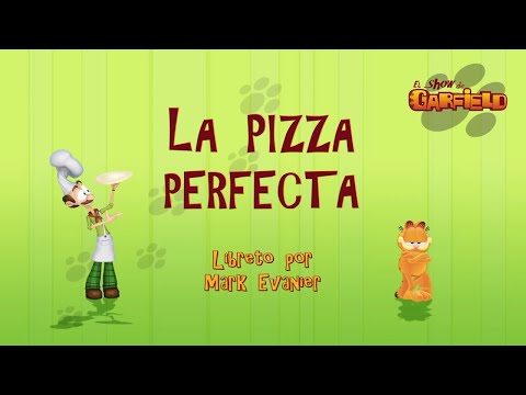 El Show de Garfield - Temporada 1 - Episodio 3: La pizza perfecta