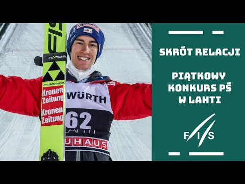 Kraft wygrywa, Żyła trzeci | PŚ w Lahti - 1. konkurs / 25.02.2022 r. (kom. Maciej Piotrowski)