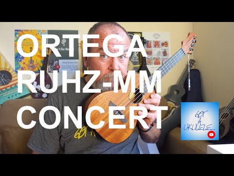 Got A Ukulele Reviews - Ortega RUHZ-MM Concert - 4K