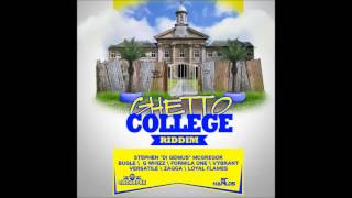 GHETTO COLLEGE RIDDIM MIX [OCT 2013] GACHAPAN RECORDS @DJ-YOUNGBUD,BUGLE,GWHIZZ,ZAGGA,GENIUS,&MORE