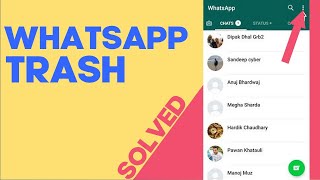 How to Find Whatsapp Trash on any Android Phone 2022