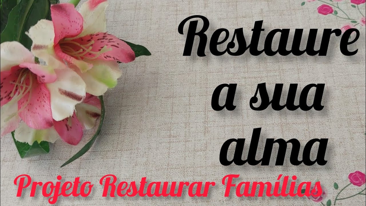 Restaure a sua alma (Série Restauração pessoal)