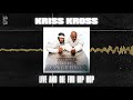 Kriss Kross Live And Die For Hip Hop DJ Clark Kent Mix Official Audio
