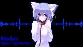 Nightcore - Super Nuko World