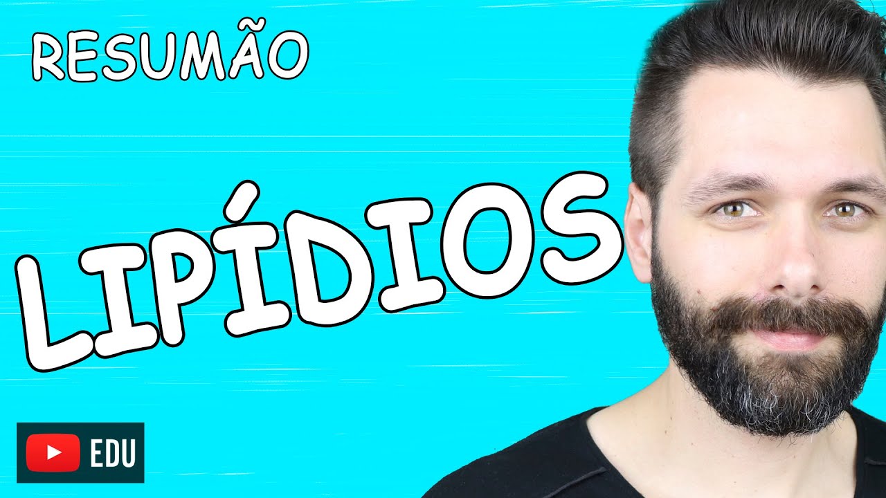 RESUMO Sobre LIPÍDIOS - Bioquímica | Biologia com Samuel Cunha