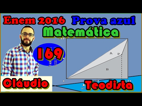 Enem 2016 - Matemática - azul - questão - 169 1ª aplic. (difícil)