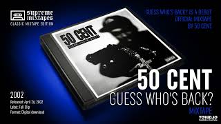 50 CENT - Whoo Kid Freestyle (Prod. by DJ Whoo Kid) Guess Who&#39;s Back Mixtape