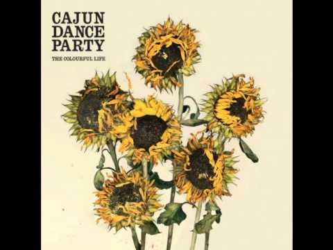 Cajun Dance Party - The Next Untouchable