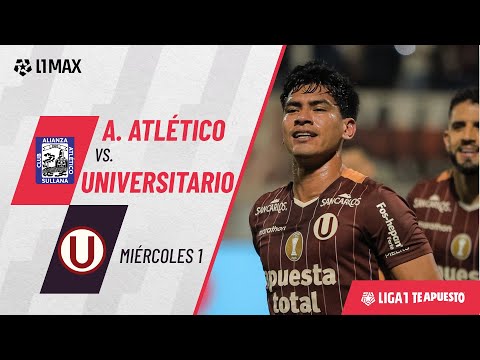 Alianza Atlético 0-2 Universitario: resumen EXTENDIDO del partido | Fecha 12 | #Liga1TeApuesto2025