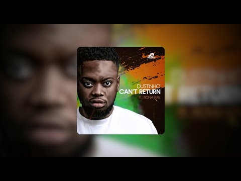 Dustinho - Can't Return To You Feat. Rona Ray | HR001A