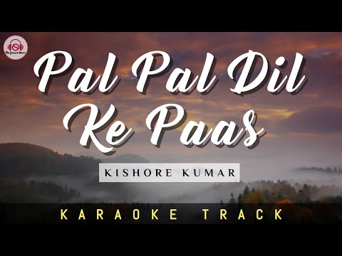 PAL PAL DIL KE PAAS - KARAOKE TRACK || Unplugged | Kishore Kumar | Dharmendra.