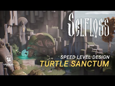 Speed Level Design - Stylized Turtle Sanctum | Unreal Engine | Selfloss