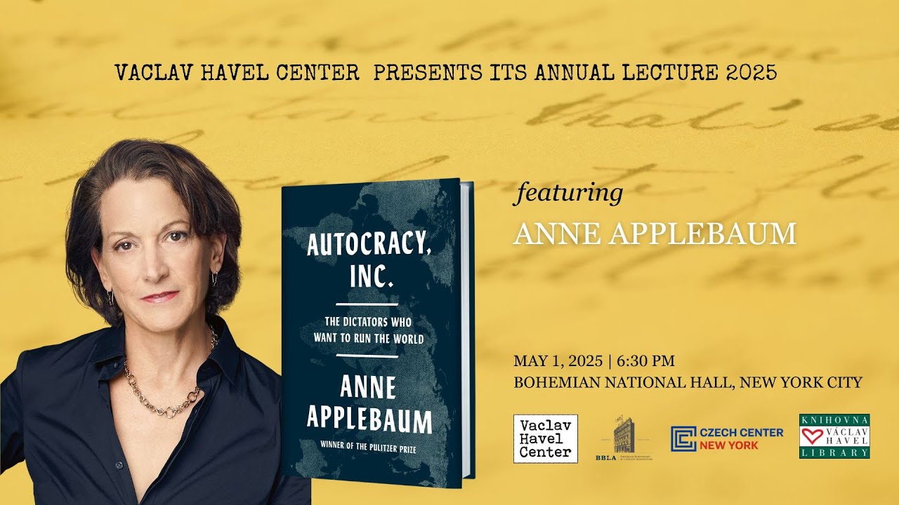 Anne Applebaum on Autocracy Inc: Annual Lecture 2025