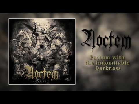 NOCTEM - "Pactum With The Indomitable Darkness"