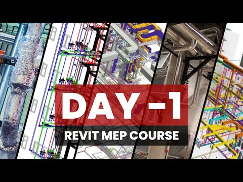Learn Revit MEP from Scratch Day 1 Introduction to BIM MEP Design
