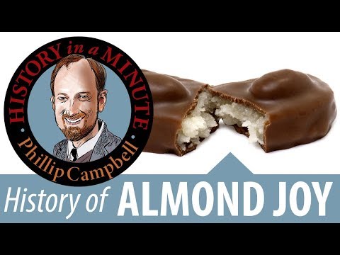 The History of Almond Joy: History in Minute (Episode 50)