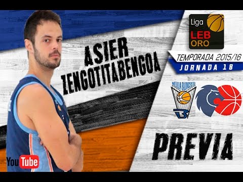 Asier Zengotitabengoa - Previa vs Cafés Candelas Breogan (ORO 15/16 - J18)