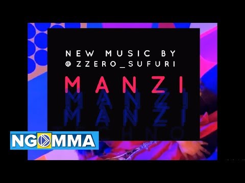 Zzero Sufuri – Manzi (Official Audio)