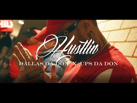 Dallas Da Don Hustlin Ft. Ups Da Don Official Music Video]