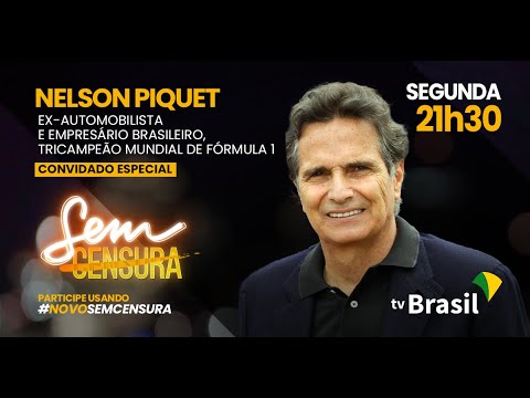 Nelson Piquet é o convidado do Sem Censura
