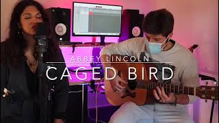 Caged bird by Abbey Lincoln