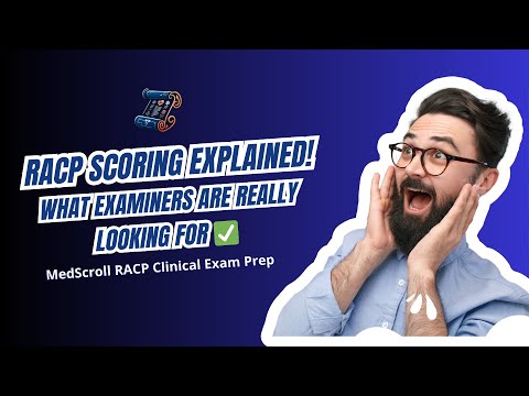 Clinical Exam Marking Scheme Explained | MedScroll RACP Clinical Exam Prep