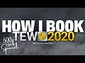HOW TO BOOK WELL IN TEW 2020 500 SUBSCRIBER SPECIAL
