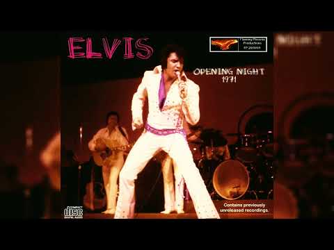 Elvis Presley   Opening Night 71.   January 26 1971