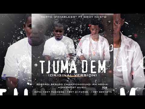 Fayabless Ft Gboy Nesto Tjuma Dem (Official Audio Music)