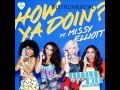 Little Mix ft. Missy Elliott - How Ya Doin ...