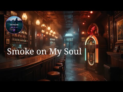 Smoke on My Soul | Slow Dark Blues with Saxophone – Dark Blues Hits