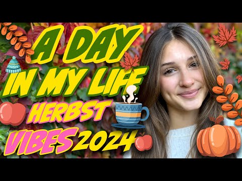ILIAS WELT 🍁 Herbst-VLOG // A Day in my Life