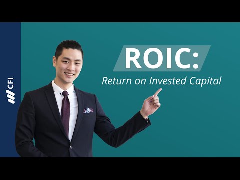 How To Calculate Return On Invested Capital (ROIC)