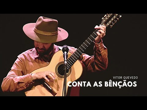 Conta as Bênçãos Ao Som da Viola Caipira - Vitor Quevedo