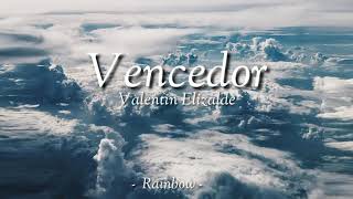 Vencedor - Valentín Elizalde (Lyrics/Letra)