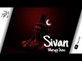 Aayiram Kai Undendral Song Whatsapp Status Sivan Whatsapp Status Admire BGM