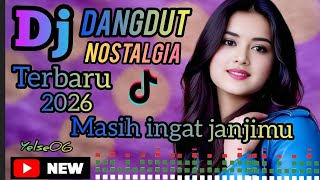 Download lagu DJ dangdut nostalgia,masih ingat janjimu💯ok banget, cocok untuk teman kerja santai perjalanan mp3 Download lagu DJ dangdut nostalgia,masih ingat janjimu💯ok banget, cocok untuk teman kerja santai perjalanan mp3