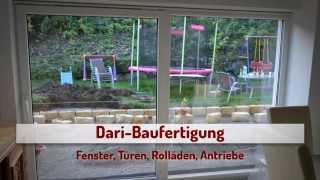 preview picture of video 'Dari Baufertigung Fenster Stuttgart Türen Tübingen Rolladen Rottenburg Kunststofffenster Reutlingen'