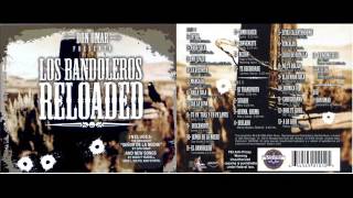 Don Omar - Los Bandoleros Reloaded (Full Album)