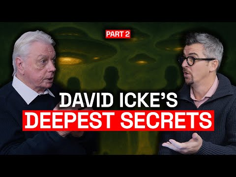 David Icke's Deepest Secrets (Part 2)
