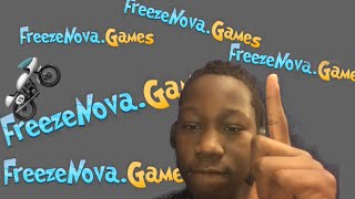 UNBLOCKED GAMES FREEZENOVA GAMING VIDEO