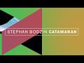 Stephan Bodzin - Catamaran