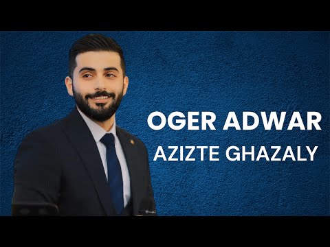 Oger Adwar - Azizte Ghazaly