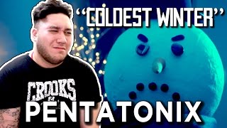 Pentatonix - Coldest Winter REACTION!!!