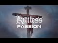 Kutless - Passion (Lyric Video)