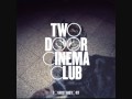 Oasis vs Two Door Cinema Club - Wonderwall ...