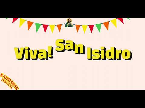 VIVA! SAN ISIDRO (St. Isidore Hymn)