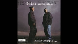 Twinz - Don't Get It Twisted * Long Beach * California *